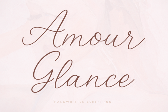 Amour Glance: A Font for Brands with a Soft Touch