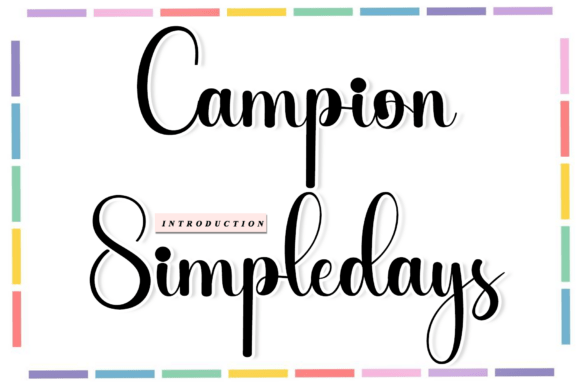 Campion Simpledays: A Sweet Touch for Modern Design