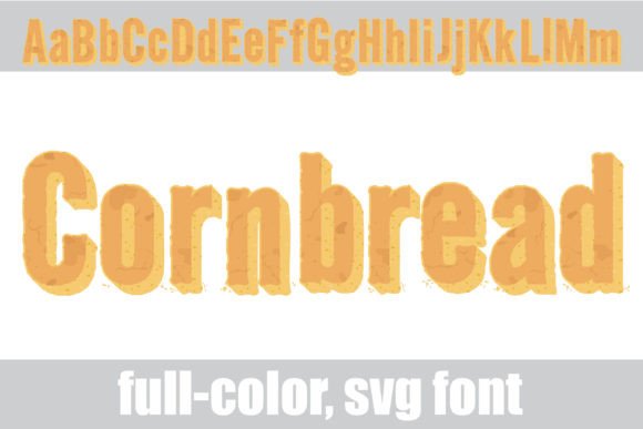 Cornbread: A Font That Brings Warmth and Character to Any Project