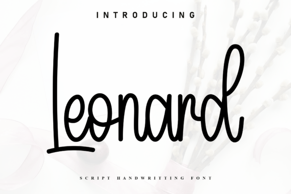 Leonard: A Handwritten Font That Feels Like a Friend
