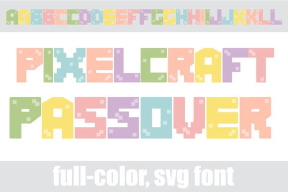 Pixelcraft Passover: A Retro-Inspired Font for Modern Creators