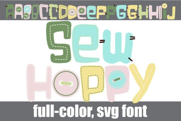 Sew Hoppy: A Crafty Font for Colorful, Charming Designs